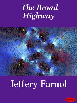 cover image of The Broad Highway